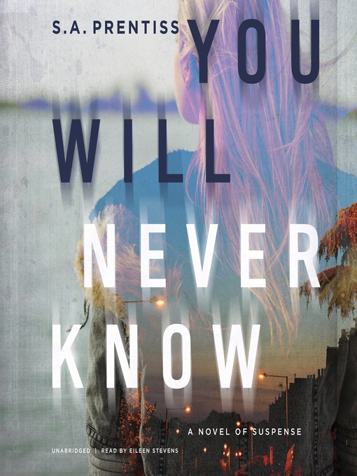 Title details for You Will Never Know by Sophia Prentiss - Wait list
